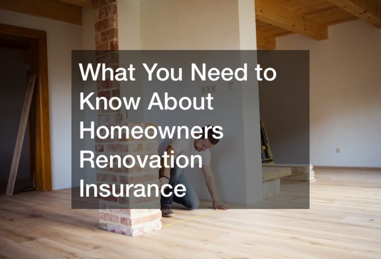 homeowners renovation insurance