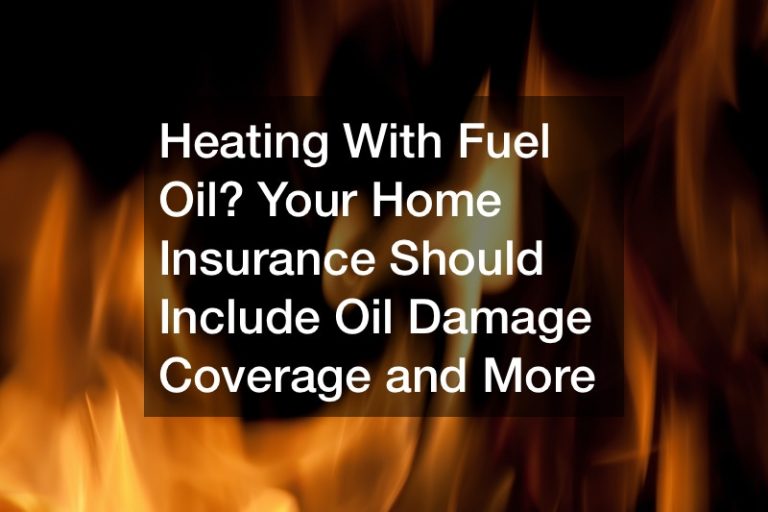 Home insurance oil damage coverage